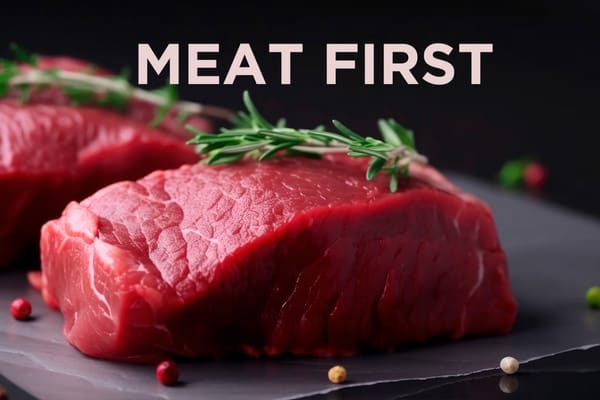 Meat first